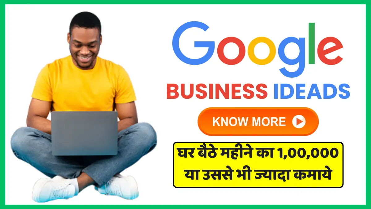 Google Business Ideas